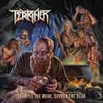 TERRIFIER - Trample the Weak, Devour the Dead CD